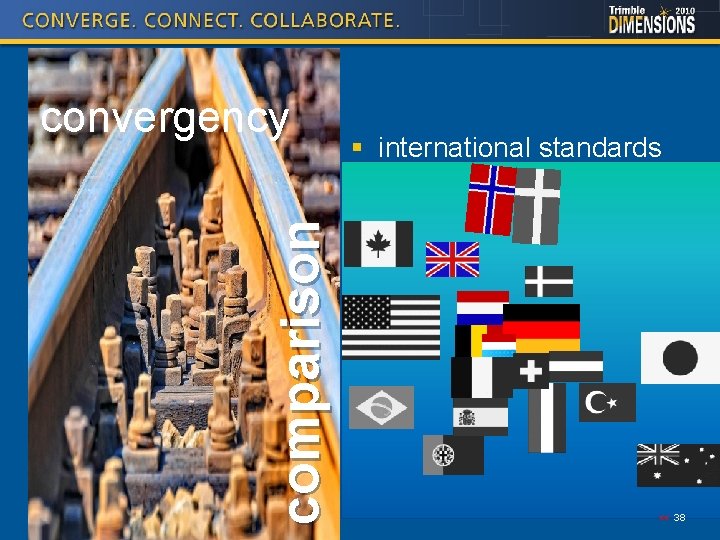 comparison convergency § international standards << 38 