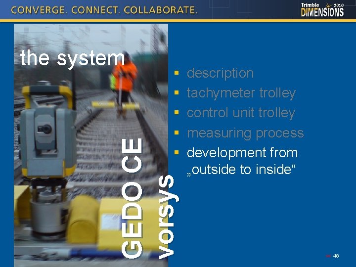 § § § GEDO CE vorsys the system description tachymeter trolley control unit trolley