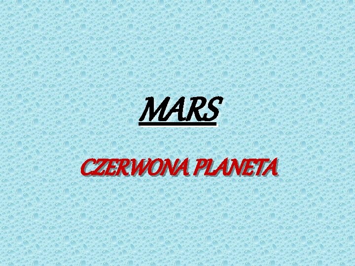 MARS CZERWONA PLANETA 