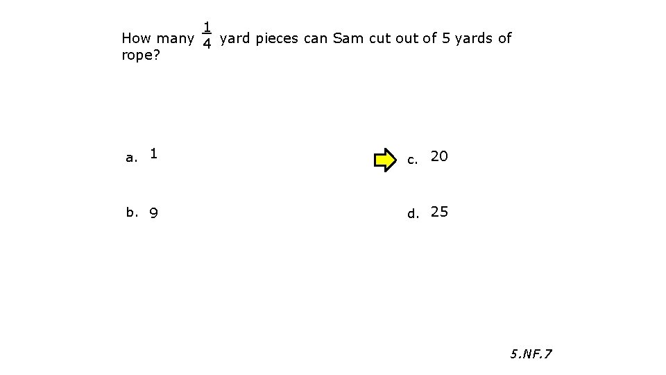 1 How many yard pieces can Sam cut of 5 yards of 4 rope?