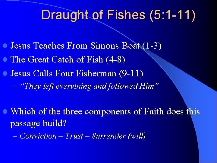 Draught of Fishes (5: 1 -11) l Jesus Teaches From Simons Boat (1 -3)