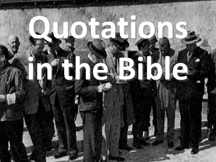 Quotations in the Bible 