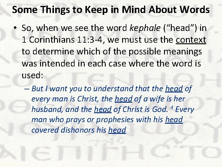 Some Things to Keep in Mind About Words • So, when we see the