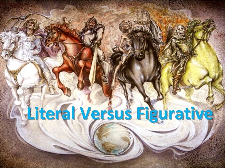 Literal Versus Figurative 