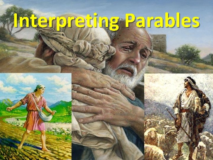 Interpreting Parables 