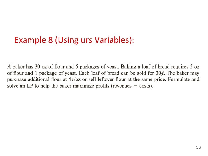 Example 8 (Using urs Variables): 56 