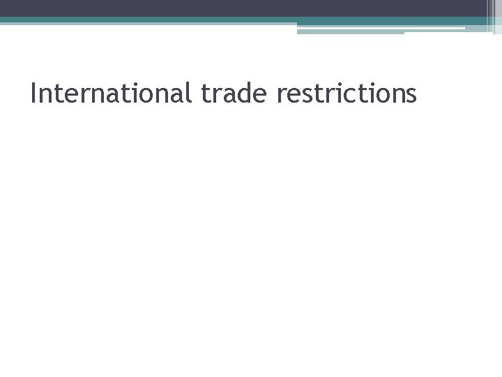 International trade restrictions 