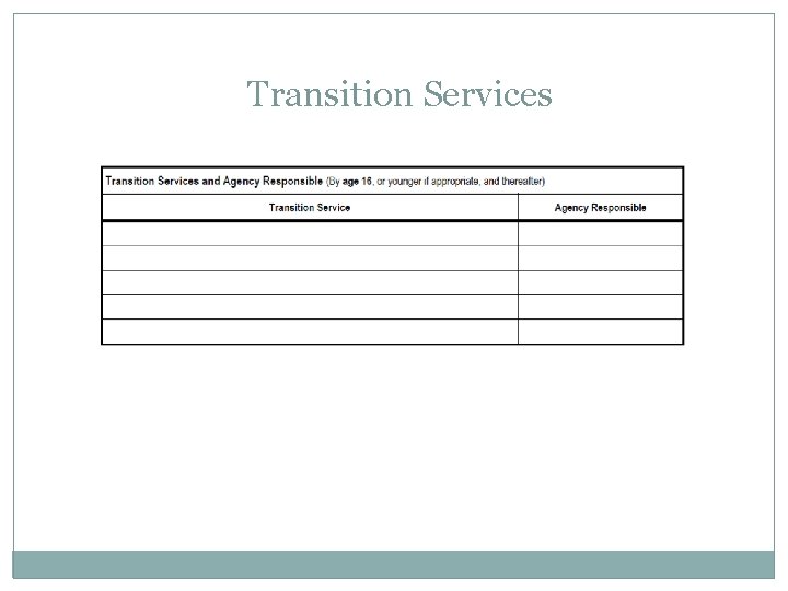 Transition Services 