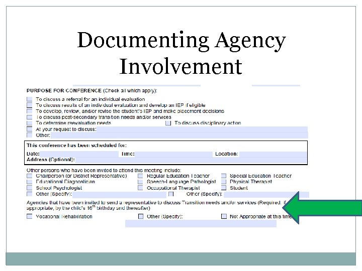  Documenting Agency Involvement 