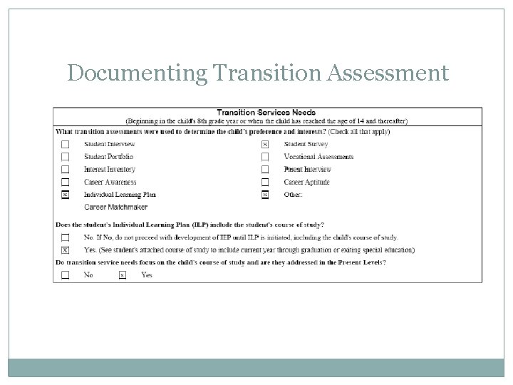 Documenting Transition Assessment 