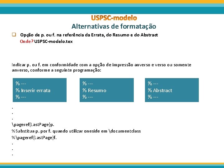 Alternativas de formatação q Opção de p. ou f. na referência da Errata, do