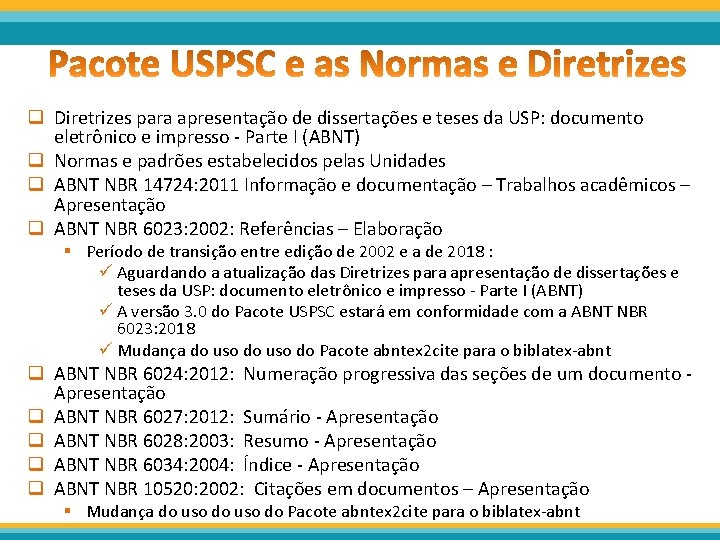 q Diretrizes para apresentação de dissertações e teses da USP: documento eletrônico e impresso