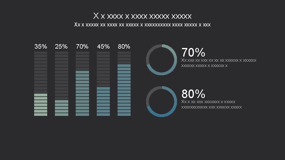 X x xxxxx Xx x xxxxx xx xxxxx xxxxx x xxx 35% 25% 70%