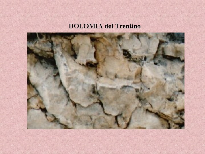 DOLOMIA del Trentino 