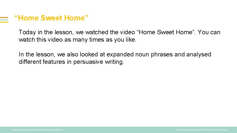 “Home Sweet Home” Today in the lesson, we watched the video “Home Sweet Home”.