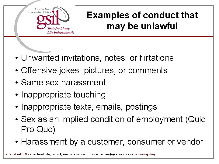 Examples of conduct that may be unlawful • • • Unwanted invitations, notes, or