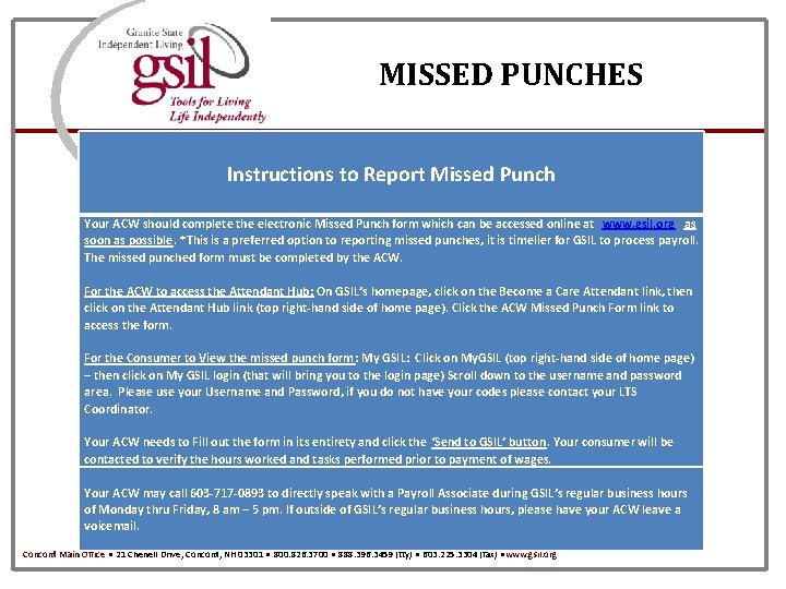 MISSED PUNCHES Instructions to Report Missed Punch Your ACW should complete the electronic Missed