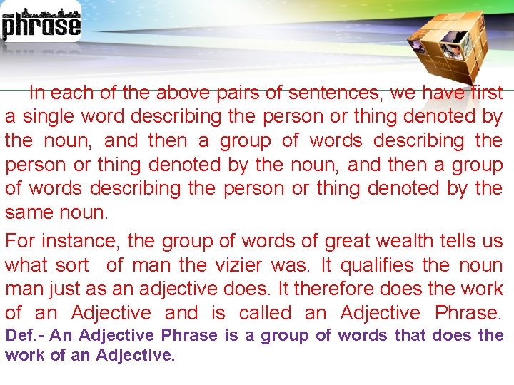 LOGO In each of the above pairs of sentences, we have first a single