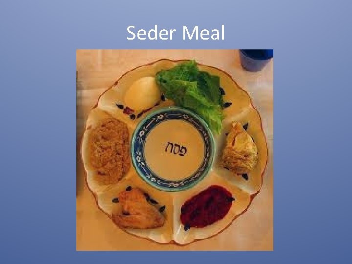 Seder Meal 