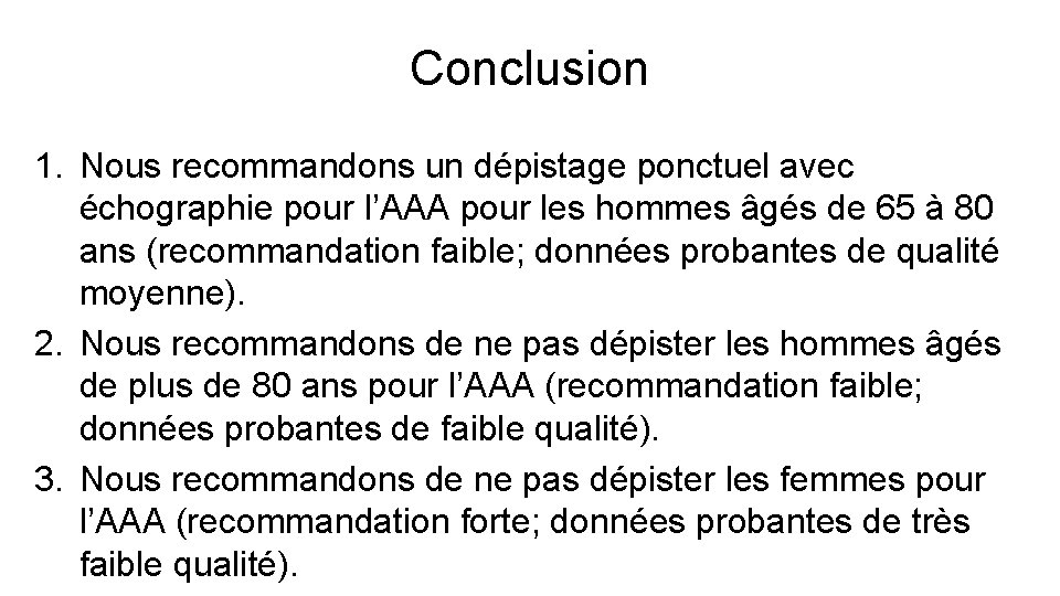 Recommendations On Screening For Abdominal Aortic Aneurysm In