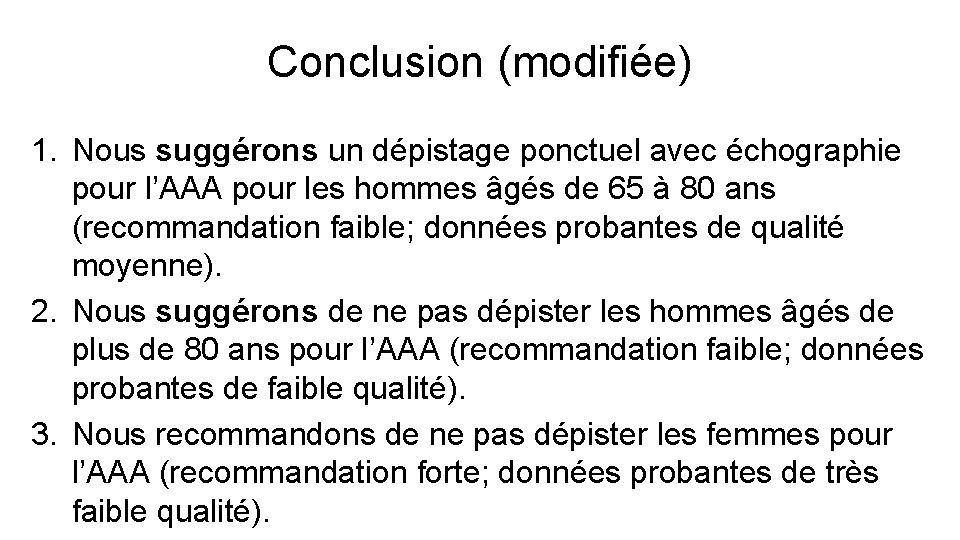 Recommendations On Screening For Abdominal Aortic Aneurysm In