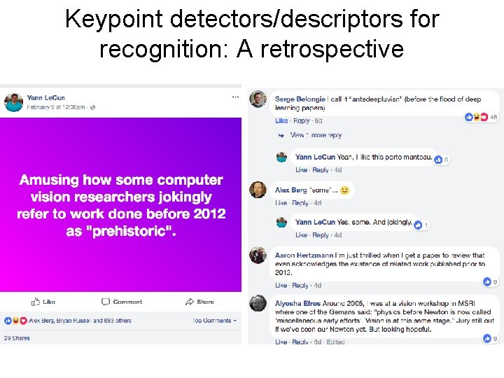 Keypoint detectors/descriptors for recognition: A retrospective 