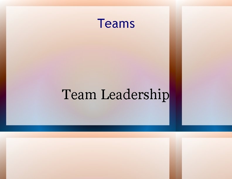 Teams Team Leadership 