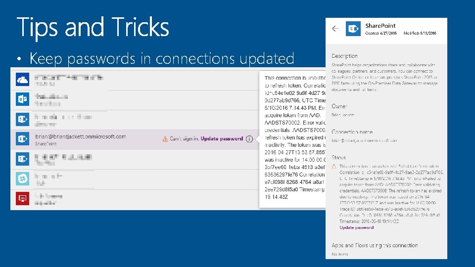  • Keep passwords in connections updated 