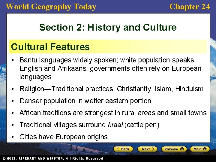 World Geography Today Chapter 24 Section 2: History and Culture Cultural Features • Bantu
