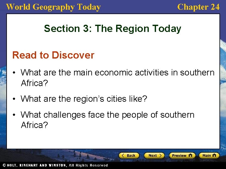 World Geography Today Chapter 24 Section 3: The Region Today Read to Discover •