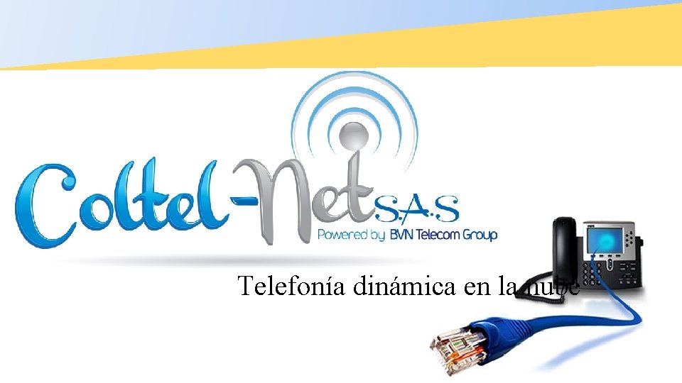 Telefonía dinámica en la nube 