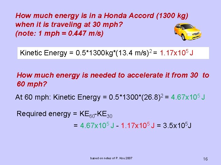 How much energy is in a Honda Accord (1300 kg) when it is traveling