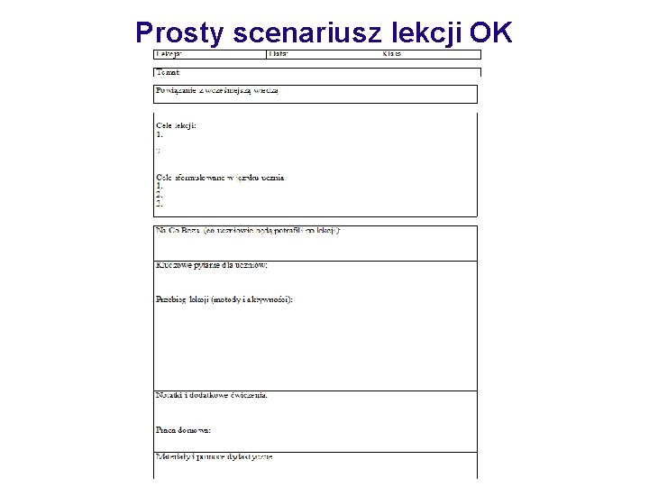 Prosty scenariusz lekcji OK 