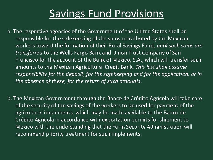 Savings Fund Provisions a. The respective agencies of the Government of the United States