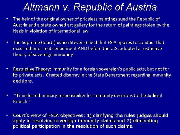 Altmann v. Republic of Austria • The heir of the original owner of priceless