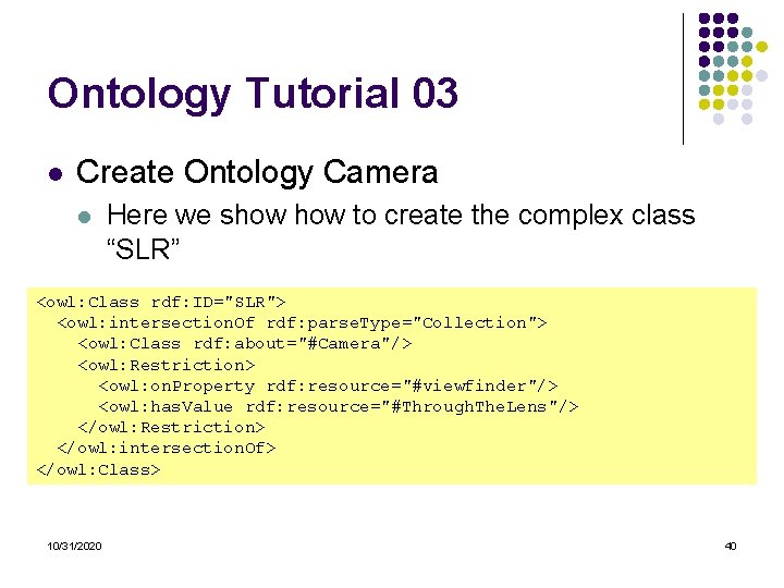 Ontology Tutorial 03 l Create Ontology Camera l Here we show to create the Ontology Tutorial 03 l Create Ontology Camera l Here we show to create the