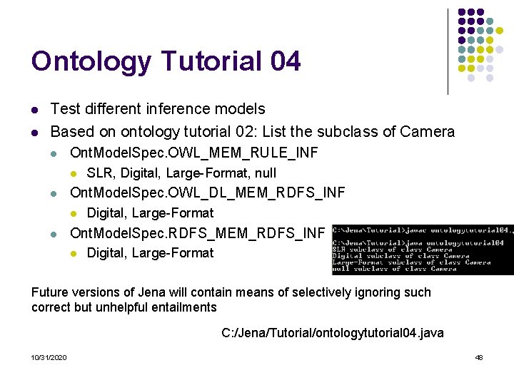 Ontology Tutorial 04 l l Test different inference models Based on ontology tutorial 02: Ontology Tutorial 04 l l Test different inference models Based on ontology tutorial 02: