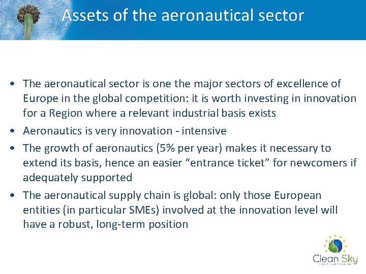 Assets of the aeronautical sector • The aeronautical sector is one the major sectors