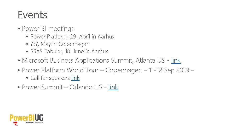 Events • Power BI meetings • Power Platform, 29. April in Aarhus • ?