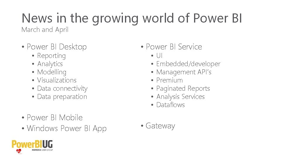 News in the growing world of Power BI March and April • Power BI