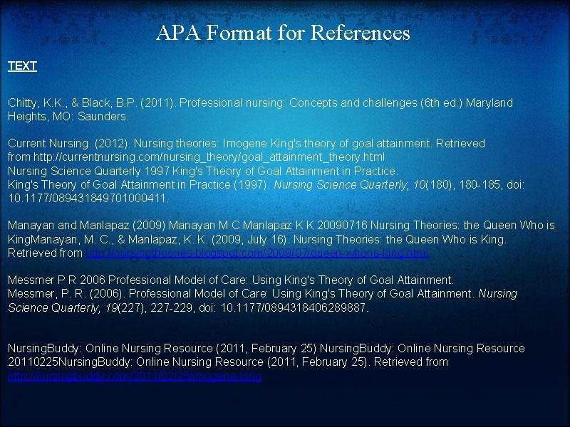 APA Format for References TEXT Chitty, K. K. , & Black, B. P. (2011).