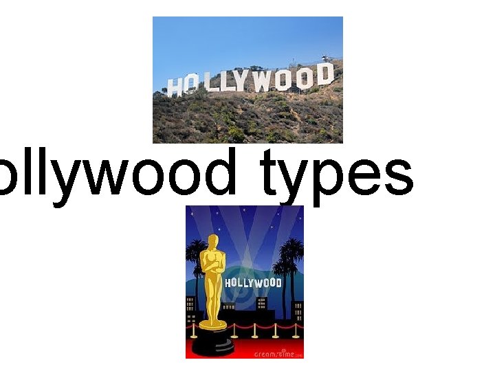 ollywood types 