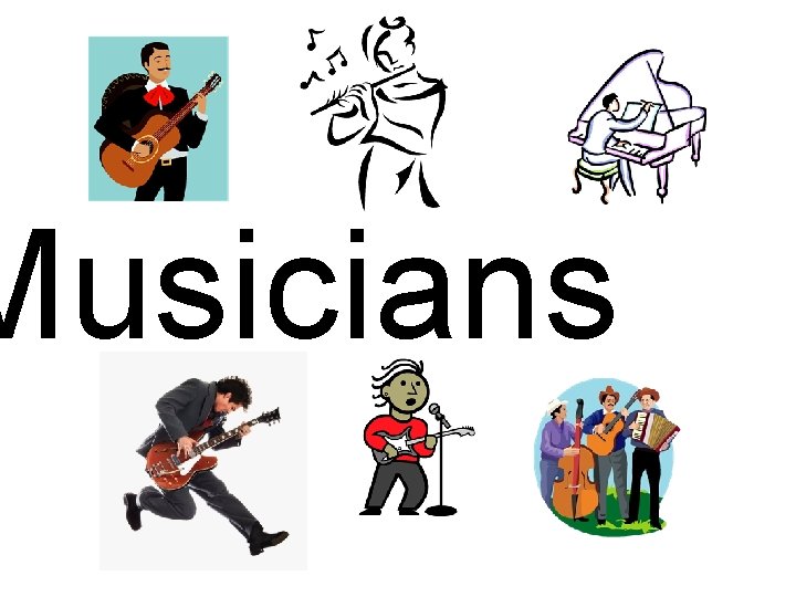 Musicians 