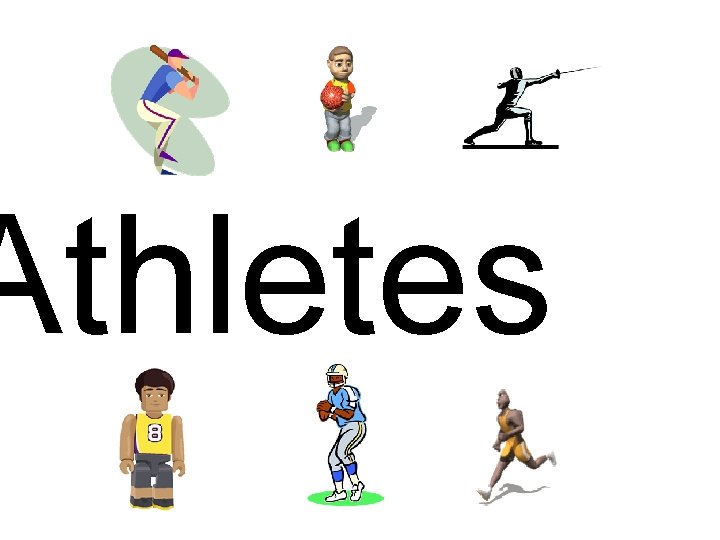 Athletes 