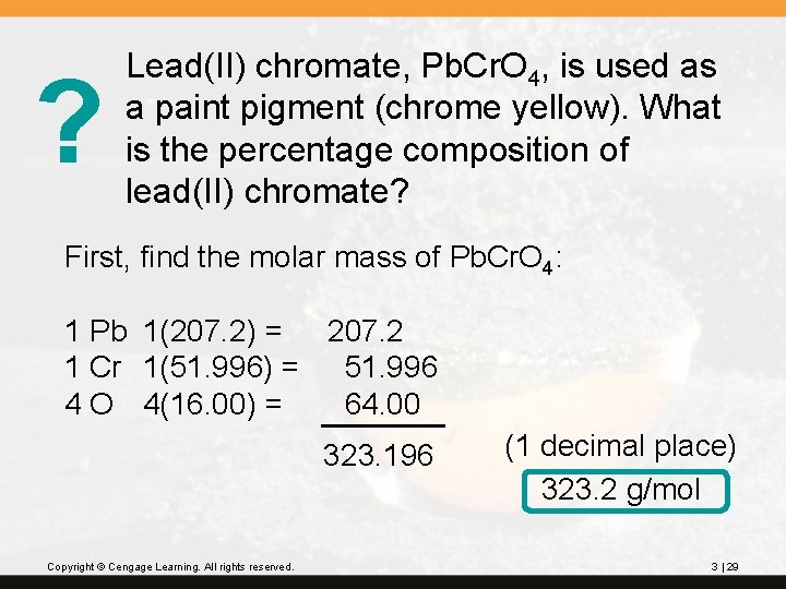 ? Lead(II) chromate, Pb. Cr. O 4, is used as a paint pigment (chrome