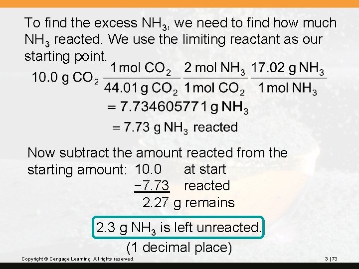 To find the excess NH 3, we need to find how much NH 3
