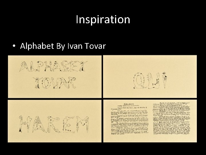 Inspiration • Alphabet By Ivan Tovar 
