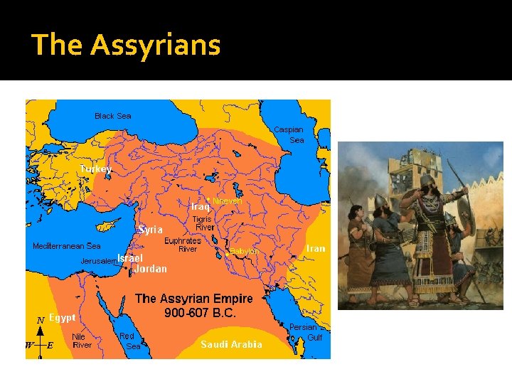 The Assyrians 