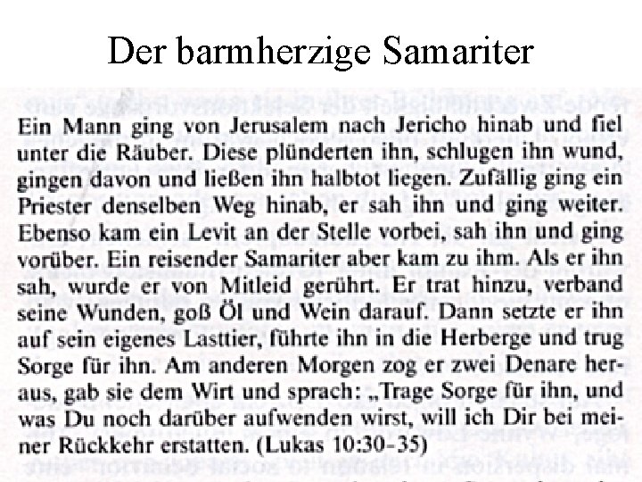 Der barmherzige Samariter 