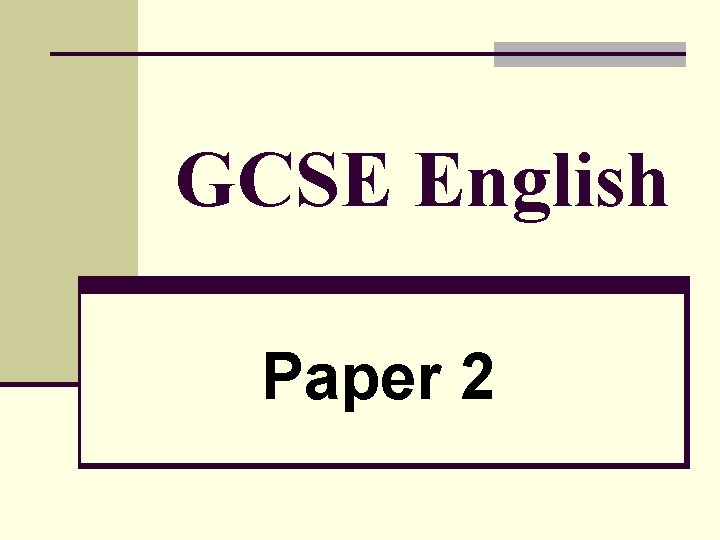 GCSE English Paper 2 